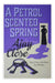 Petrol Scented Spring