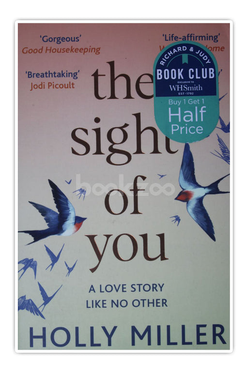 The Sight of You: A love story like no other