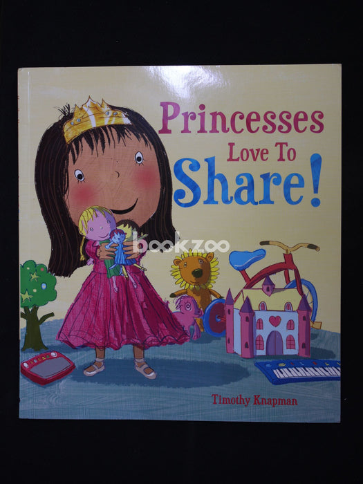 Princesses love to share