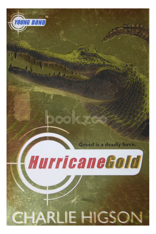 Young Bond :Hurricane Gold