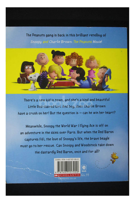 Snoopy and Charlie Brown: The Peanuts Movie Official Movie Novel