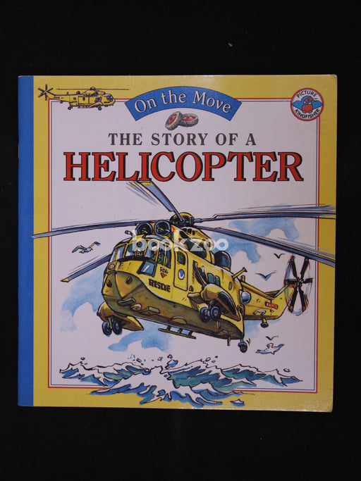The Story Of A Helicopter