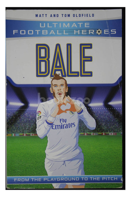 Bale: From the Playground to the Pitch