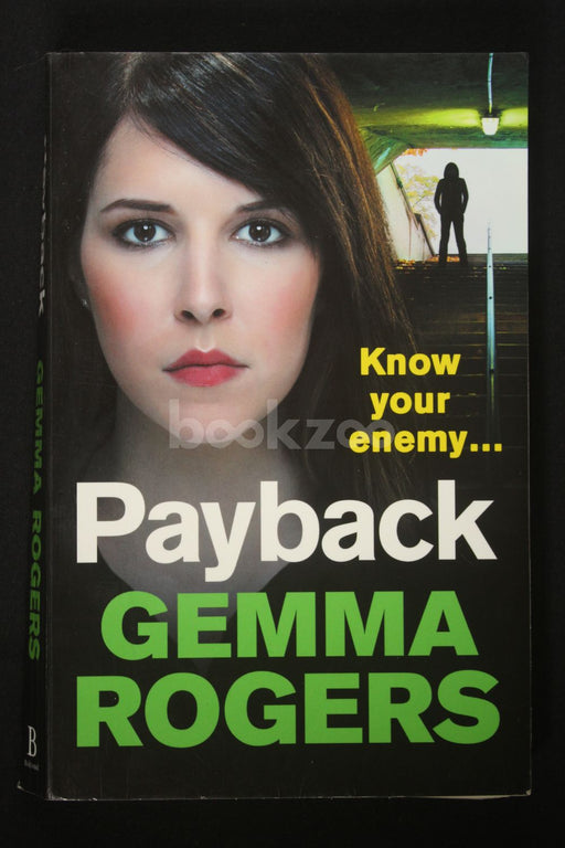 Know your enemy: Payback