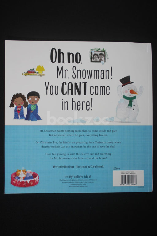 Oh No, Mr Snowman!
