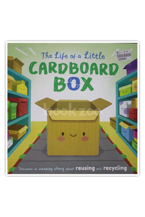 The Life of a Little Cardboard Box: Padded Board Book