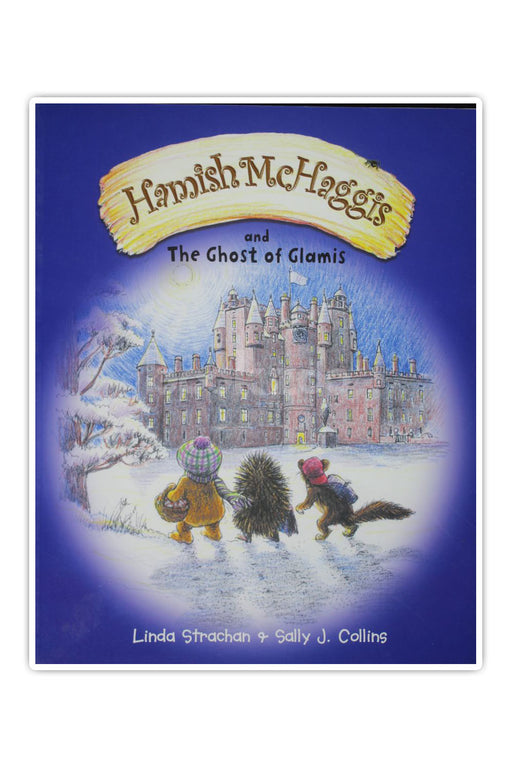 Hamish McHaggis and the Ghost of Glamis