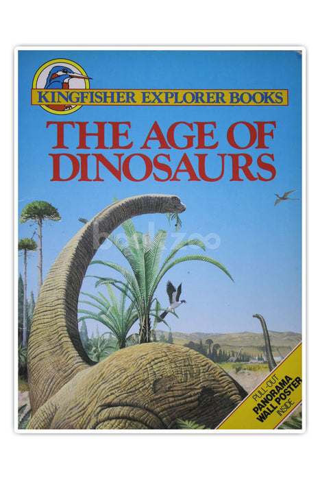 THE AGE OF DINOSAURS
