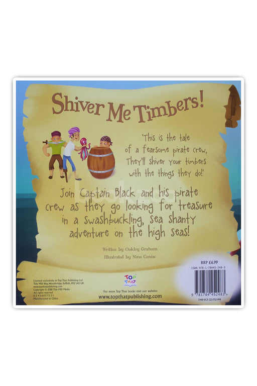 SHIVER ME TIMBERS!-A SWASHBUCKLING PIRATE STORY
