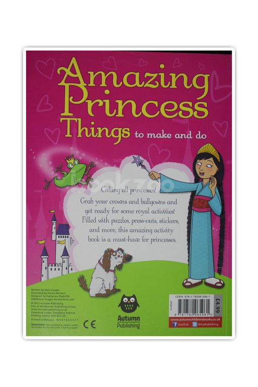Amazing Princess Things to Make and Do