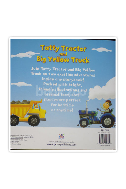 Tatty Tractor and Big yellow truck