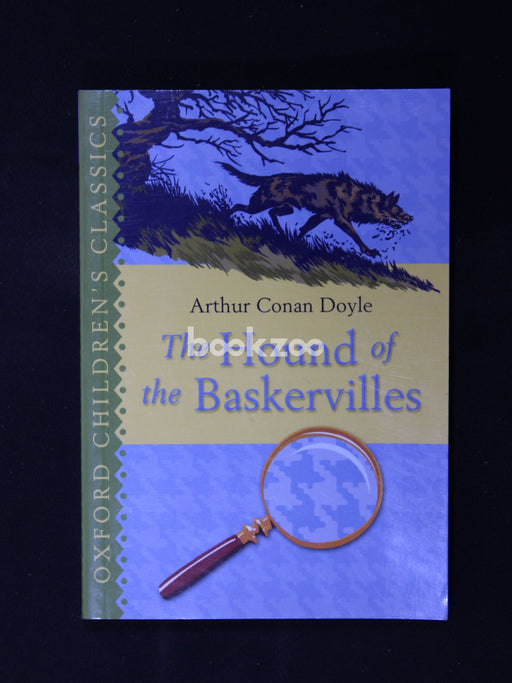 Oxford Children's Classics : The Hound of the Baskervilles