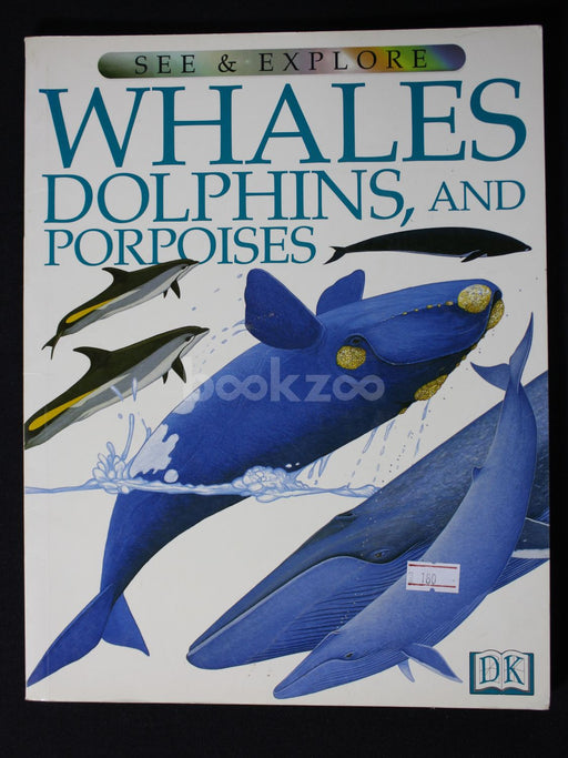 Whales Dolphins, and Porpoises