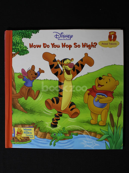 Disney winnie the pooh :How do you hop so high ? 