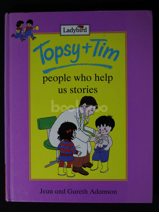 Topsy & Tim Storybook : People Who Help Us Stories