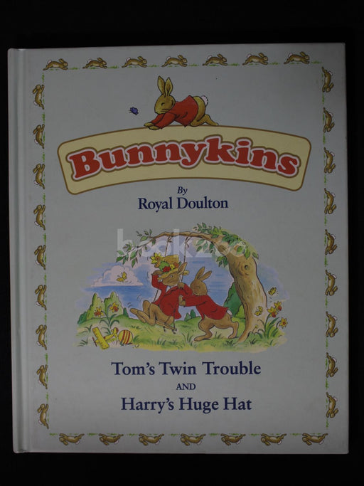 Bunnykins: Tom's Twin Trouble AND Harry's Huge Hat