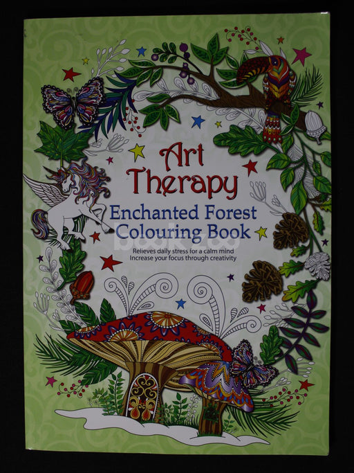 Art Therapy: Enchanted Forest Colouring Book