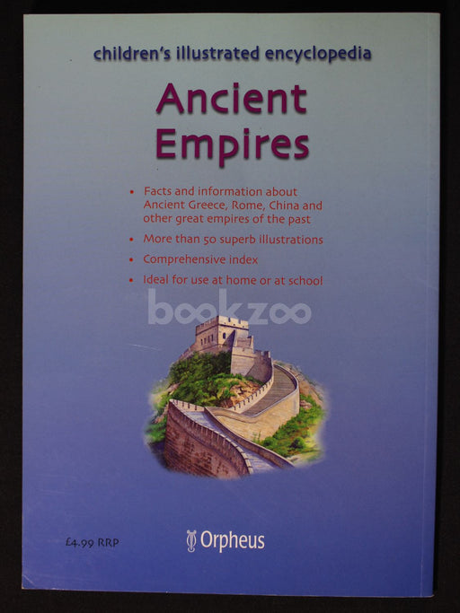 Ancient Empires: Children's illustrated encyclopedia