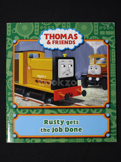 Thomas and friends : Rusty get the Job Done