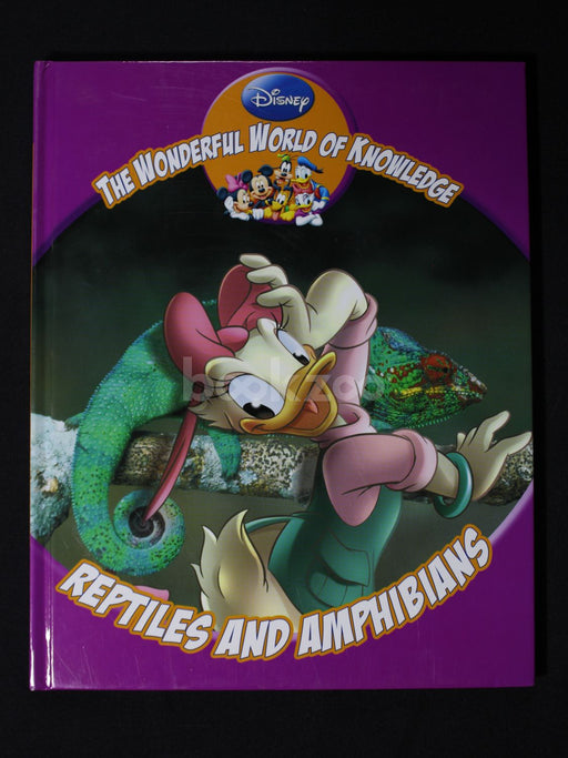 Disney The wonderfull world of knowledge : Reptiles and Amphibians
