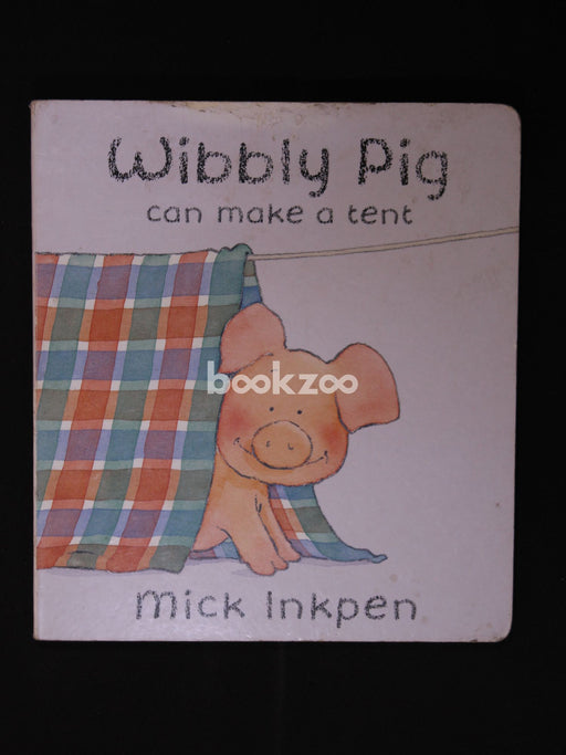 Wibbly Pig Can Make A Tent