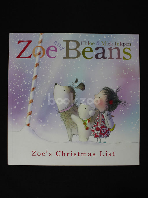 Zoe and beans: Zoe's Christmas List