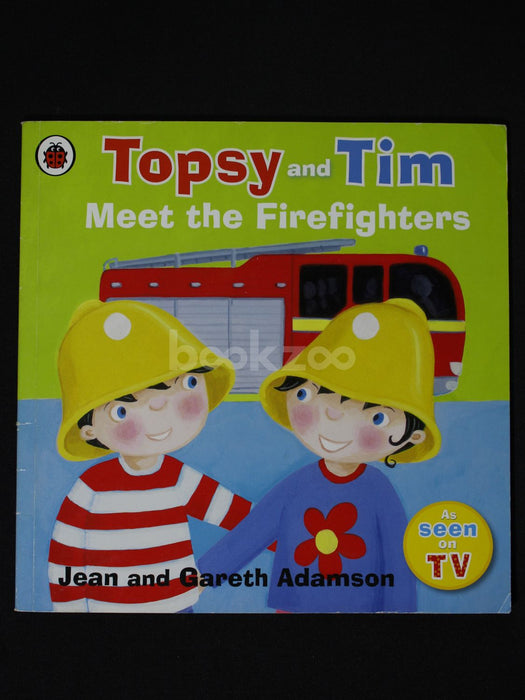 Topsy and Tim: Meet the Firefighters