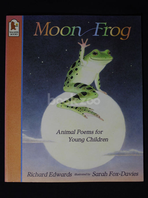 Moon Frog; Animal Poems for Young Children