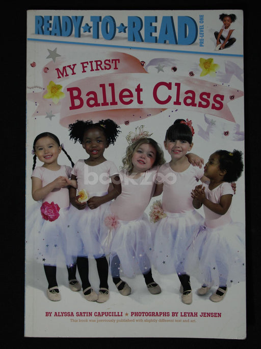 Ready-to-Read: My First Ballet Class-Pre-Level 1