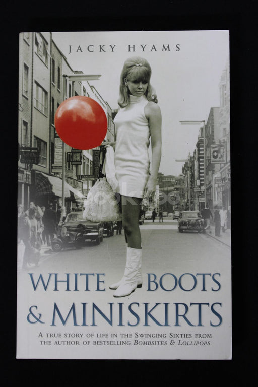 White Boots & Miniskirts