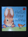 Hello Peter Rabbit (Peter Rabbit Seedlings) (Peter Rabbit Seedlings)