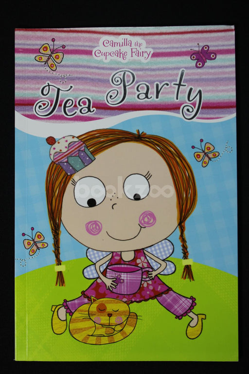 Camilla the cupcake fairy : Tea party 