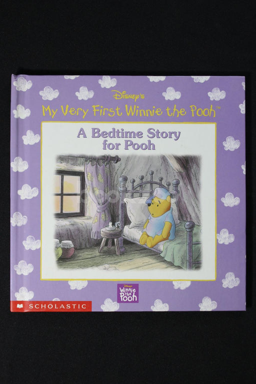 Disney's My very first Winnie the Pooh A Bedtime story for pooh