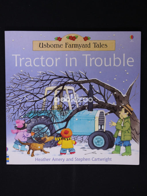Tractor In Trouble (Usborne Farmyard Tales)