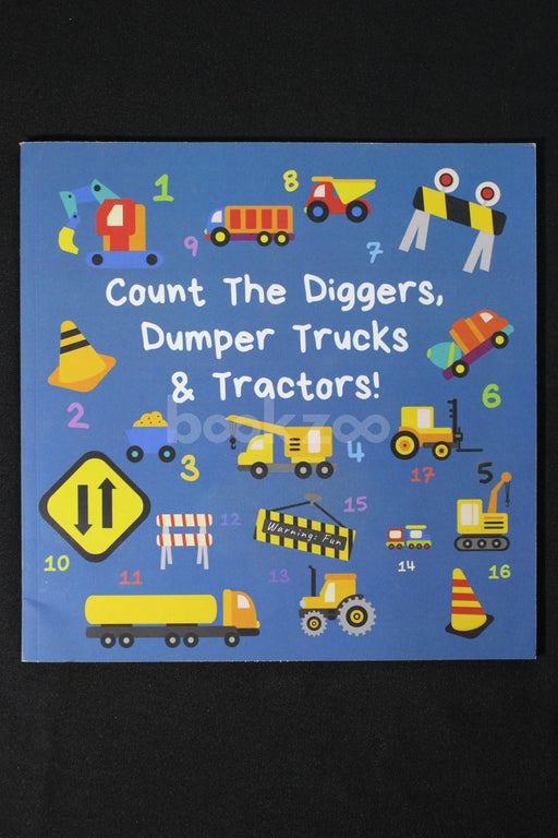 Count the Diggers, Dumper Trucks & Tractors