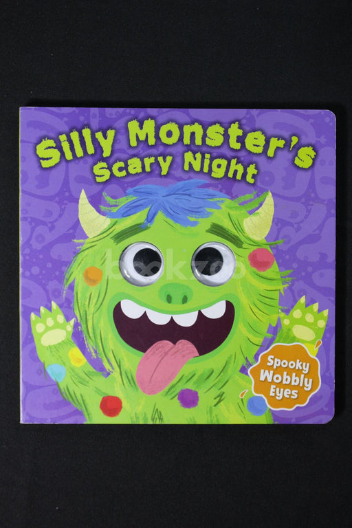 Silly Monster's Scary Night:  Spooky Wobbly Eyes 