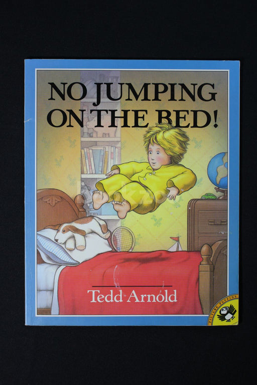 No Jumping on the Bed!