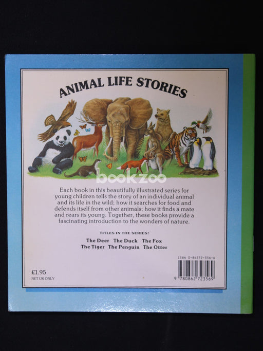 The Fox: Animal Life Stories