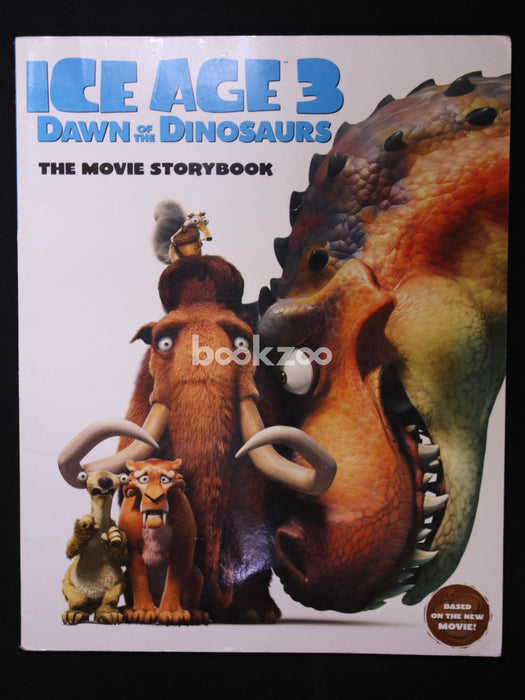 Ice Age 3 Dawn of the Dinosaurs
