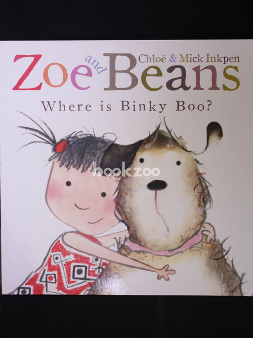Zoe And Beans: Where Is Binky Boo?