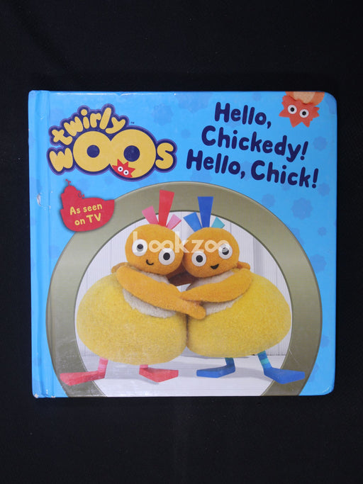 Hello Chickedy, Hello Chick