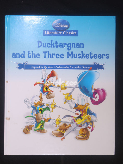 Ducktargnan and the Three Musketeers (Disney Literature Classics)