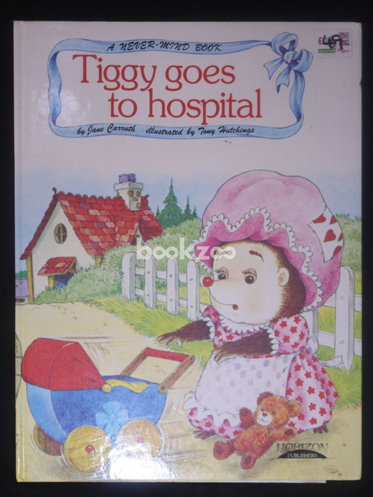 Tiggy goes to hospital