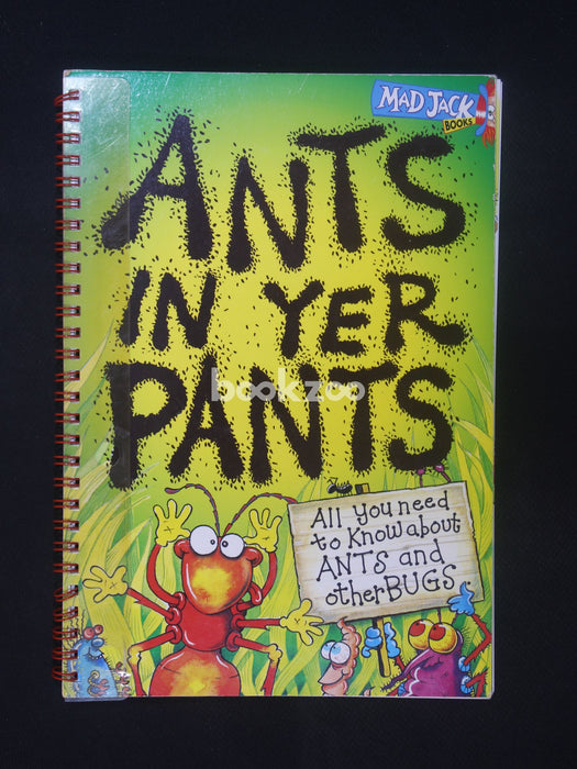 Ants In Yer Pants