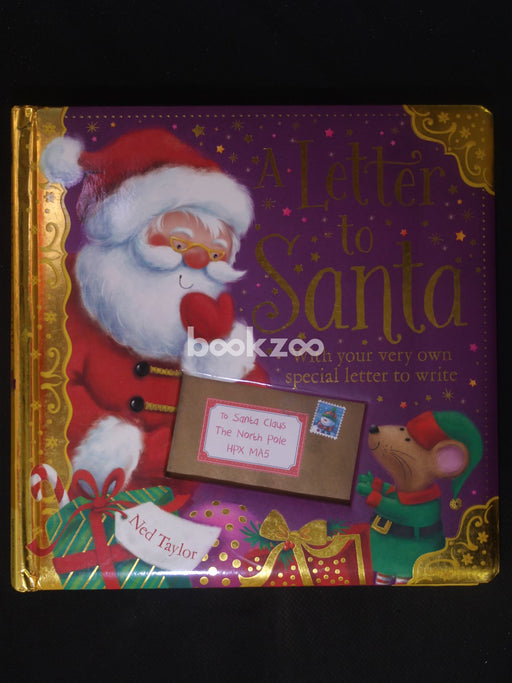 A Letter to Santa - With Your Very Own Special Letter to Write