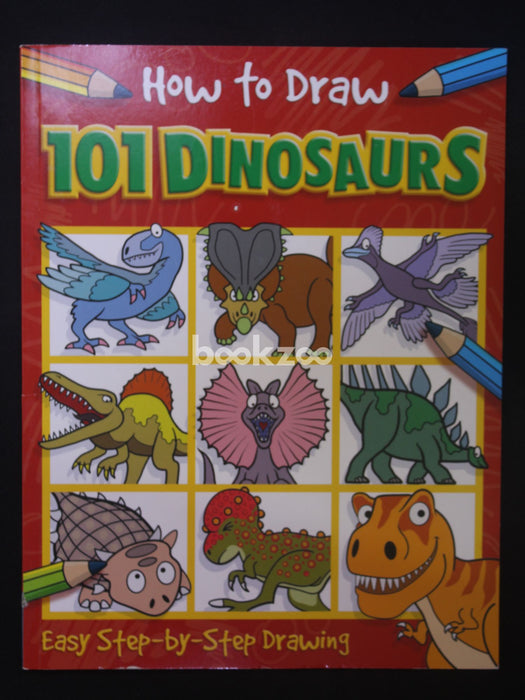 How to Draw 101 Dinosaurs