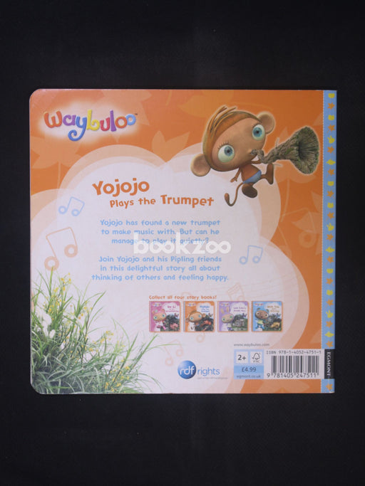 Yojojo Plays the Trumpet (Waybuloo Story Books)