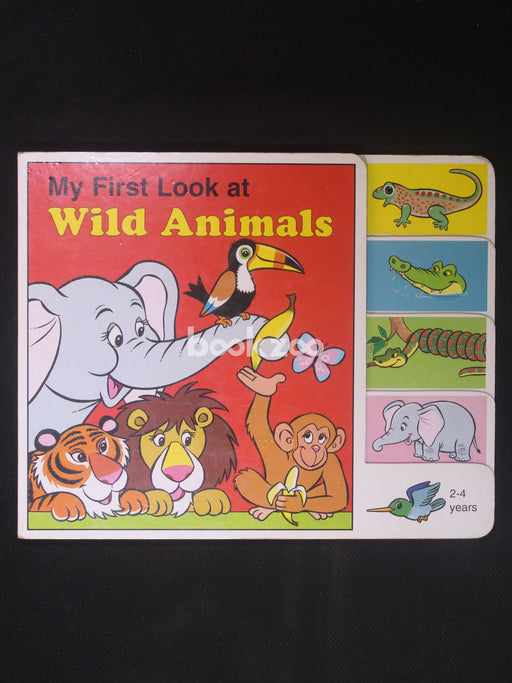 My First Look at Wild Animals