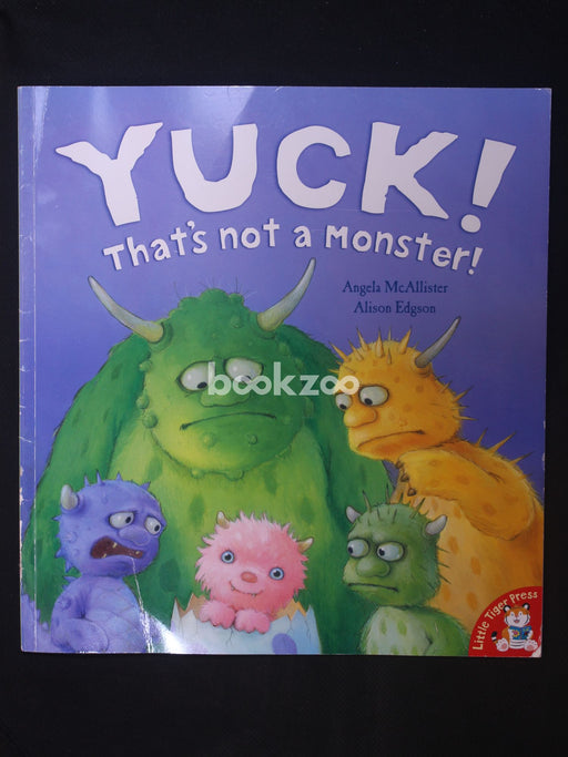 Yuck! That's Not A Monster!