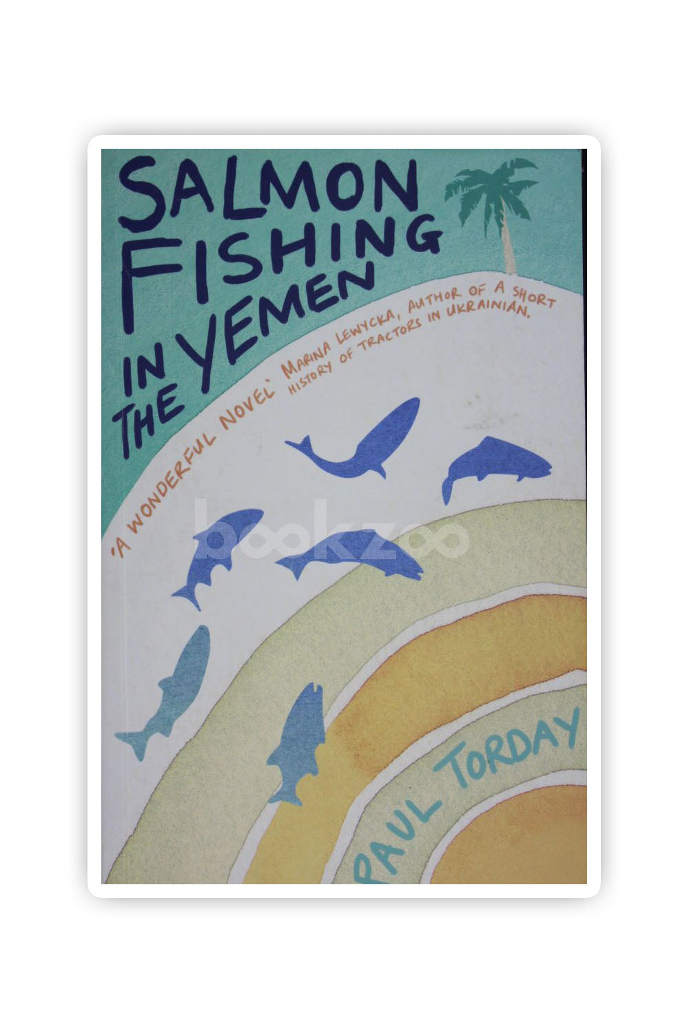 Buy Salmon Fishing in the Yemen by Paul Torday at Online bookstore   —